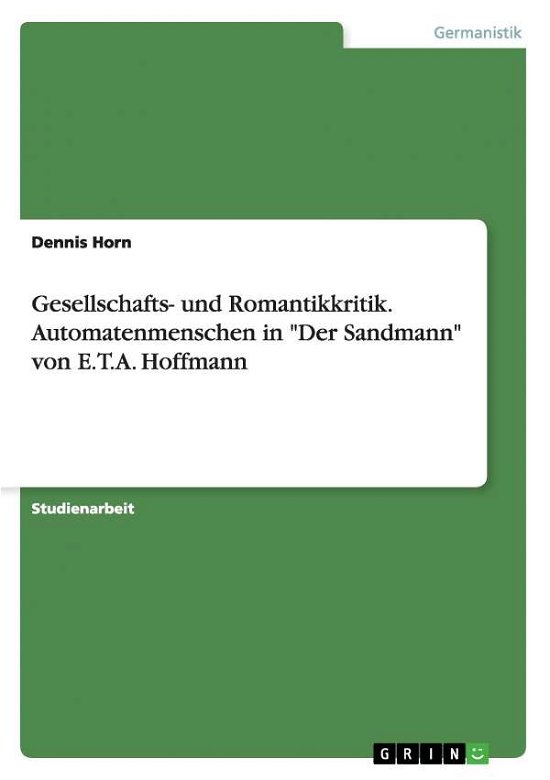 Cover for Horn · Gesellschafts- und Romantikkritik: (Book) [German edition] (2007)