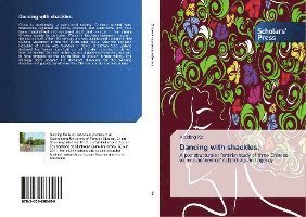 Cover for Ke · Dancing with shackles: (Book)