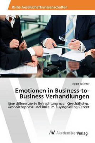 Cover for Taferner · Emotionen in Business-to-Busin (Bog) (2015)