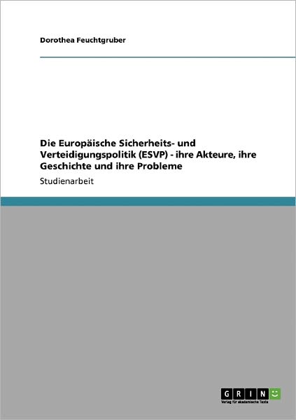 Cover for Feuchtgruber · Die Europäische Sicherheit (Book) [German edition] (2009)
