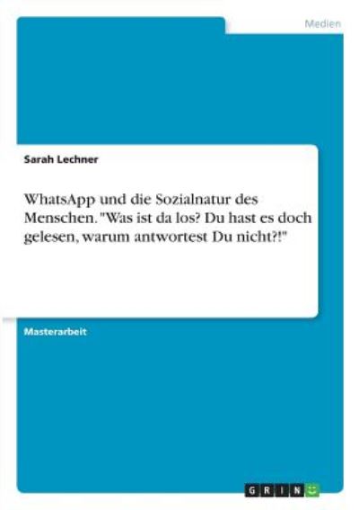 Cover for Lechner · WhatsApp und die Sozialnatur de (Book)