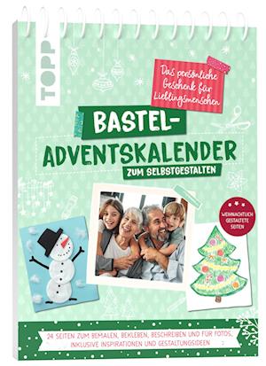 Cover for Frechverlag · Bastel-Adventskalender zum Selbstgestalten. Das persönliche Geschenk für Lieblingsmenschen (Bok) (2024)