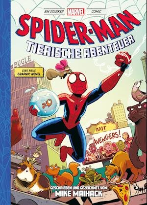 Cover for Mike Maihack · Spider-Man: Tierische Abenteuer (Bok) (2023)