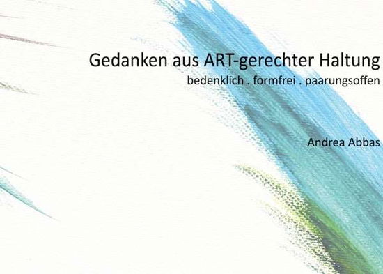 Cover for Abbas · Gedanken aus ART-gerechter Haltun (Book)