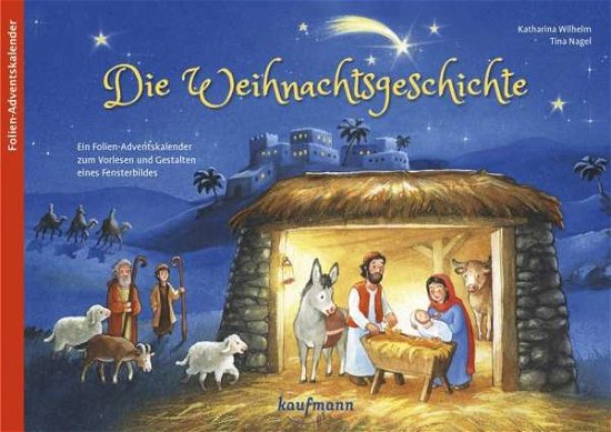 Cover for Katharina Wilhelm · Adventskal. Wilhelm:Die Weihnachtsgesch (Book)