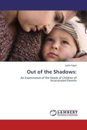 Cover for Sagar · Out of the Shadows: (Book)