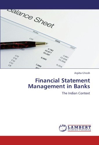 Cover for Arpita Ghosh · Financial Statement Management in Banks: the Indian Context (Paperback Book) (2012)