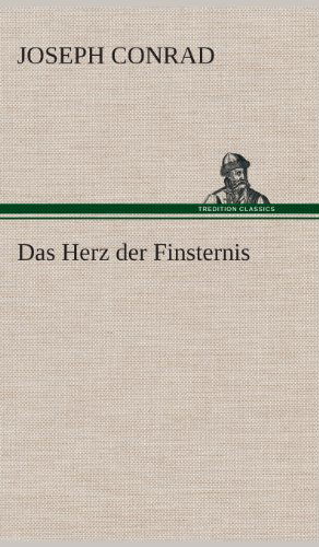 Cover for Joseph Conrad · Das Herz Der Finsternis (Hardcover bog) [German edition] (2013)