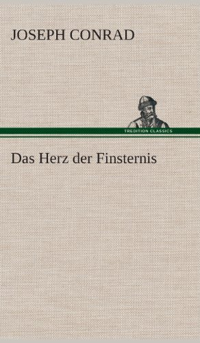 Cover for Joseph Conrad · Das Herz Der Finsternis (Hardcover Book) [German edition] (2013)