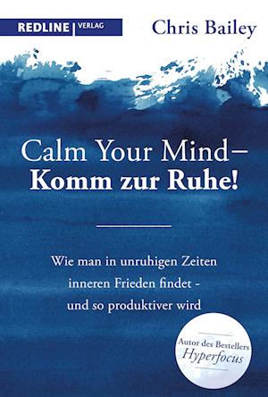 Cover for Bailey:calm Your Mind · Komm Zur Ruhe! (Book)