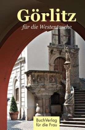 Cover for Pannowitsch · Görlitz f.d Westentasche (Buch)