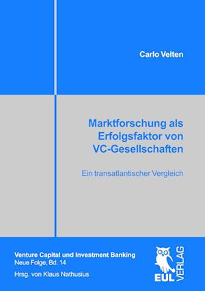 Cover for Carlo Velten · Marktforschung als Erfolgsfaktor von VC-Gesellschaften (Paperback Book) (2010)