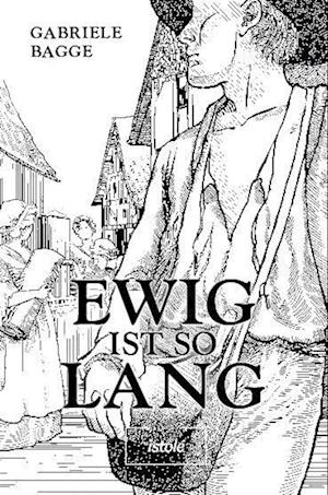 Cover for Gabriele Bagge · Ewig ist so lang (Book) (2024)