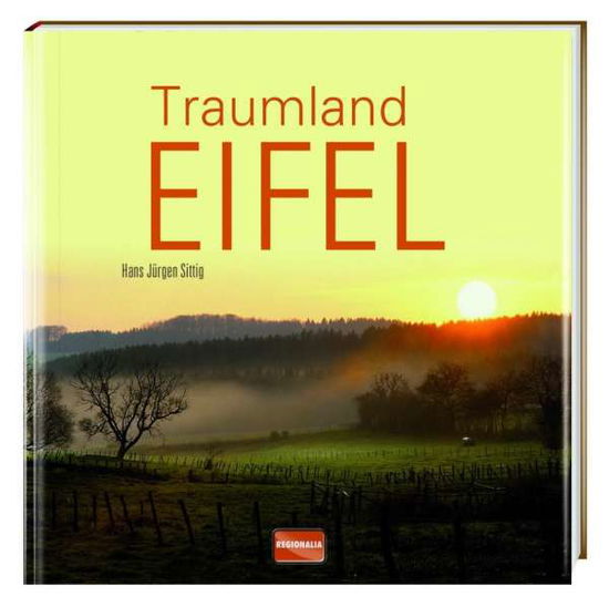 Cover for Sittig · Traumland Eifel (Book)