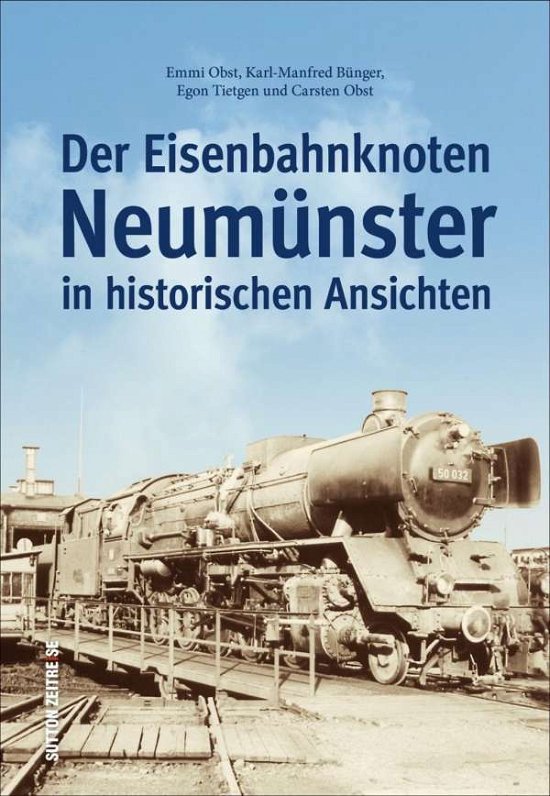 Cover for Obst · Der Eisenbahnknoten Neumünster (Bog)