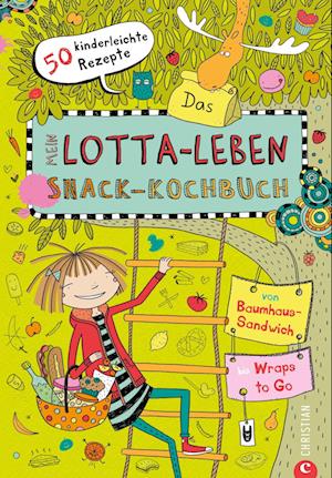 Cover for Mein Lotta-leben · Das Snack-kochbuch (Book)