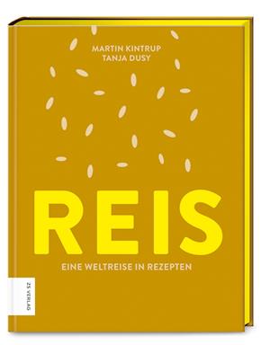 Reis - Martin Kintrup - Books - ZS - ein Verlag der Edel Verlagsgruppe - 9783965842489 - October 11, 2022