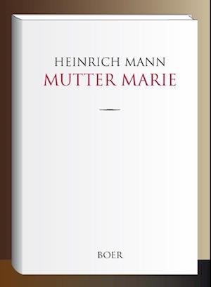 Cover for Mann · Mutter Marie (N/A)