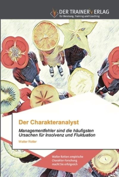 Cover for Rotter · Der Charakteranalyst (Buch) (2019)