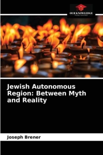 Cover for Joseph Brener · Jewish Autonomous Region (Paperback Book) (2021)