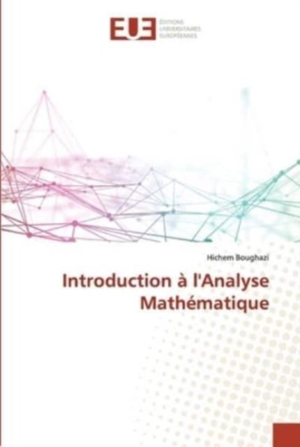 Cover for Hichem Boughazi · Introduction a l'Analyse Mathematique (Paperback Bog) (2021)
