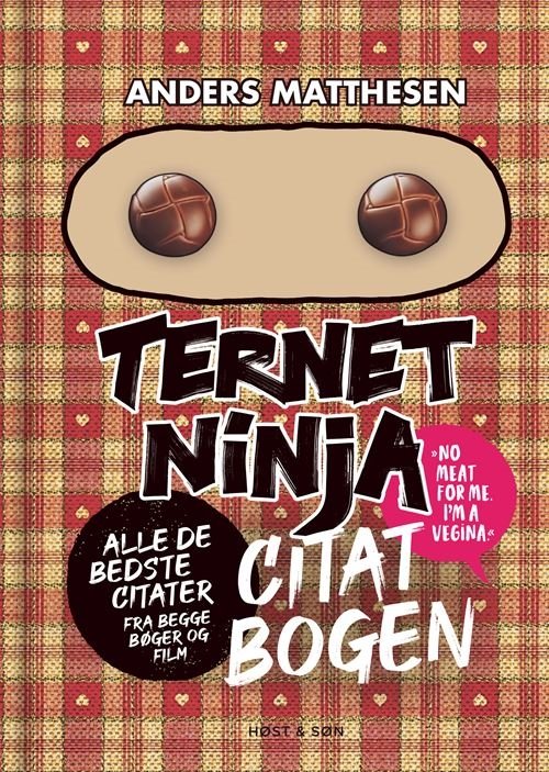 Cover for Anders Matthesen · Ternet Ninja Citatbogen (Indbundet Bog) [1. udgave] (2021)