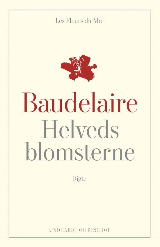 Cover for Charles Baudelaire · Verdens klassikere: Helvedsblomsterne Les Fleurs du Mal (Inbunden Bok) [3:e utgåva] (2024)