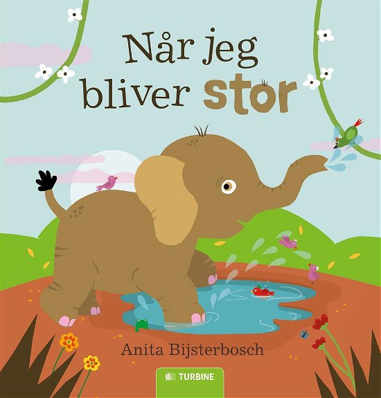 Cover for Anita Bijsterbosch · Når jeg bliver stor (Hardcover bog) [1. udgave] (2016)