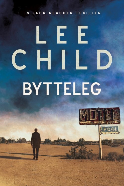 Cover for Lee Child · Bytteleg, Mp3 (Lydbog (MP3)) [1. udgave] (2021)