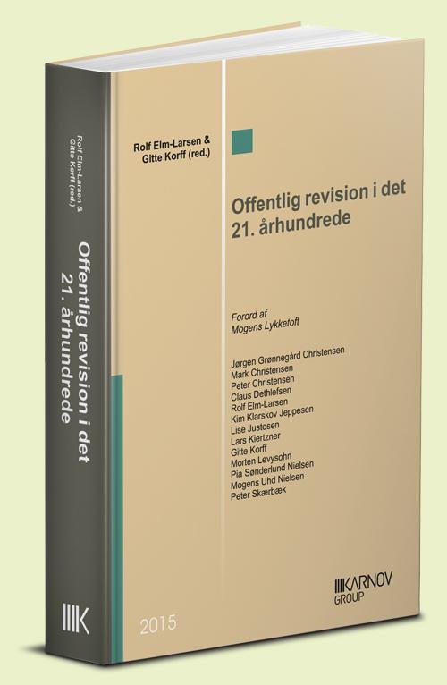 Cover for Rolf Elm-Larsen og Gitte Korff (red.) · Offentlig revision i det 21. århundrede (Paperback Book) [1er édition] (2015)