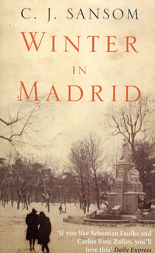 Cover for C. J. Sansom · Winter in Madrid (MAC) (Paperback Book) [1. Painos] (2006)