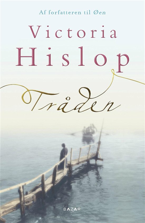 Cover for Victoria Hislop · Tråden (hardback) (Hardcover Book) [2. Painos] [Hardback] (2014)