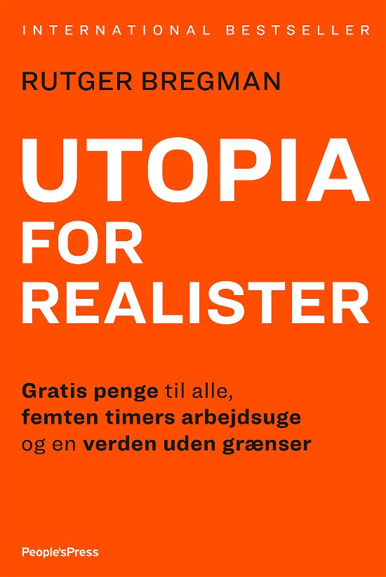 Cover for Rutger Bregman · Utopia for realister (Sewn Spine Book) [1er édition] (2017)