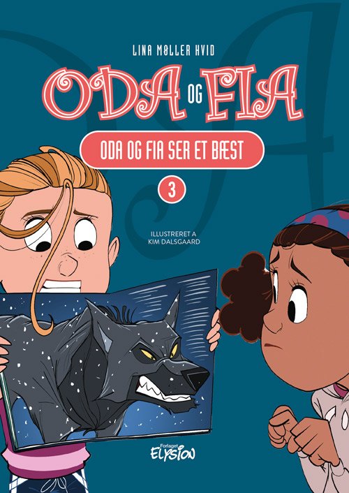 Cover for Lina Møller Hvid · Oda og Fia: Oda og Fia ser et bæst (Hardcover Book) [1º edição] (2023)