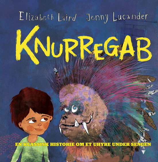 Cover for Elizabeth Laird · Knurregab (Bound Book) [1st edition] (2025)