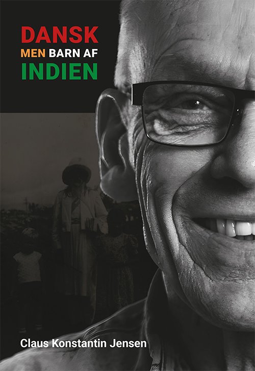 Claus Konstantin Jensen · Dansk, men barn af Indien (Sewn Spine Book) [1.º edición] (2024)
