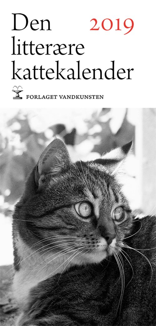 Den litterære kattekalender 2019 -  - Boeken - Forlaget Vandkunsten - 9788776955489 - 4 oktober 2018