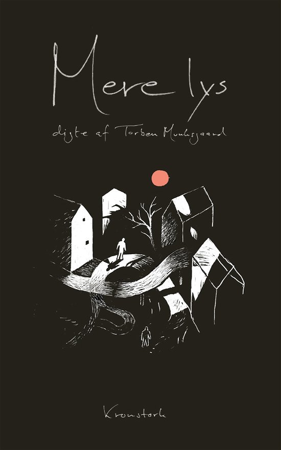 Cover for Torben Munksgaard · Mere lys (Hæftet bog) [1. udgave] (2019)