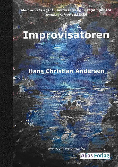 Cover for Hans Christian Andersen · Improvisatoren (Hardcover Book) [1st edition] (2024)