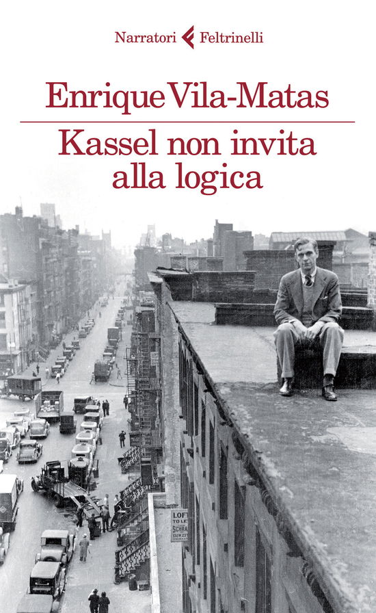 Kassel Non Invita Alla Logica - Enrique Vila-Matas - Kirjat -  - 9788807031489 - 