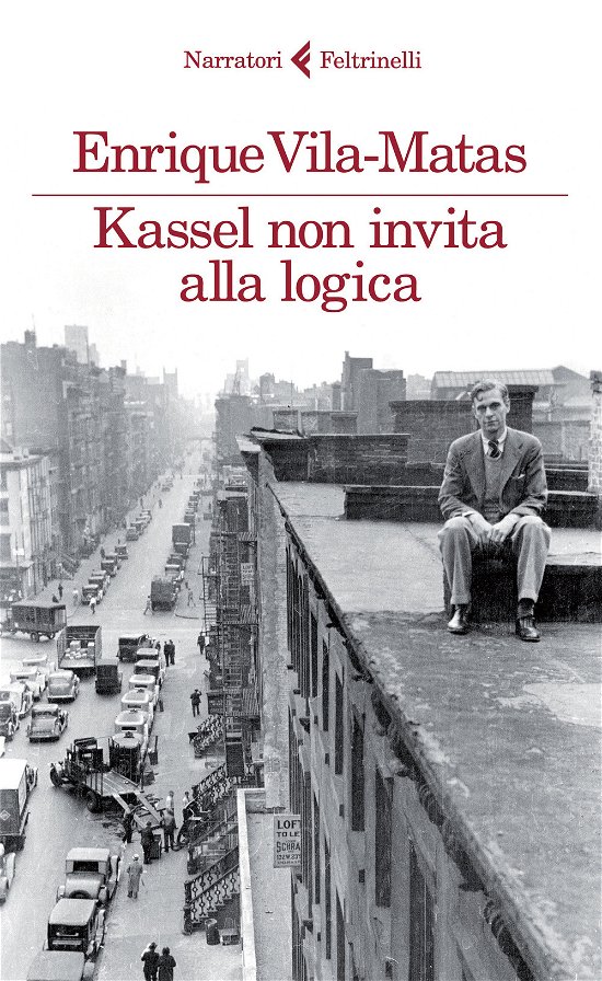 Cover for Enrique Vila-Matas · Kassel Non Invita Alla Logica (Bok)