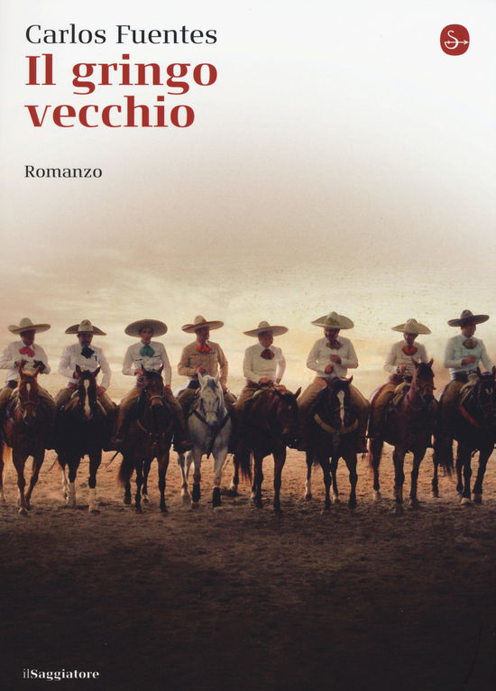 Cover for Carlos Fuentes · Il Gringo Vecchio (Book)