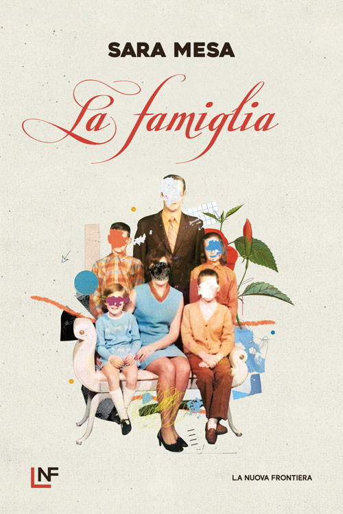 Cover for Sara Mesa · La Famiglia (Buch)