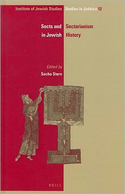 Cover for Sacha Stern · Sects and Sectarianism in Jewish History (Ijs Studies in Judaica) (Hardcover Book) (2011)