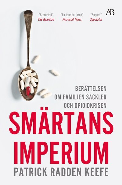 Cover for Patrick Radden Keefe · Smärtans imperium : berättelsen om familjen Sackler och opioidkrisen (N/A) (2023)