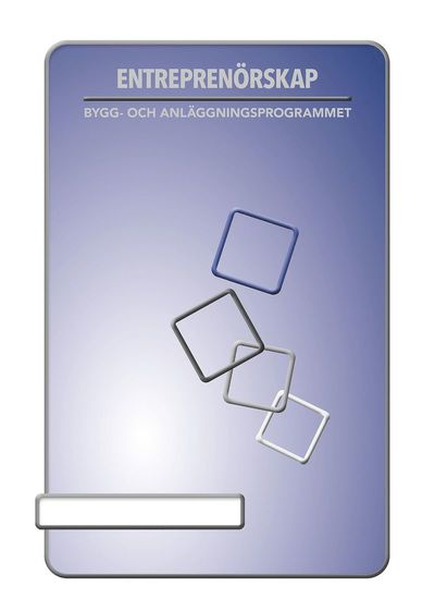 Cover for Rickard Andersson Britt-Marie Ekbergh · BokGym Entreprenörskap Bygg, bok (Book) [Ned edition] (2022)