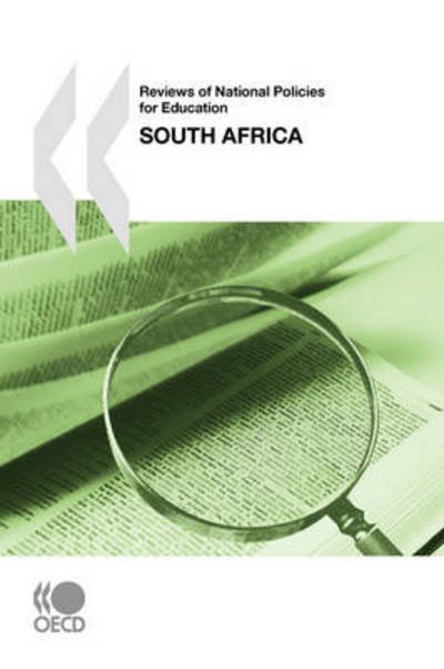 Cover for Oecd Organisation for Economic Co-operation and Develop · Reviews of National Policies for Education Reviews of National Policies for Education: South Africa 2008 (Pocketbok) [Pap / Ele edition] (2008)