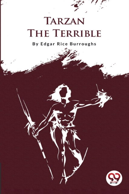 Cover for Edgar Rice Burroughs · Tarzan the Terrible (Paperback Book) (2022)