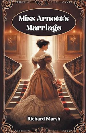 Cover for Richard Marsh · Miss Arnott's Marriage (Edition2024) (Paperback Bog) (2024)