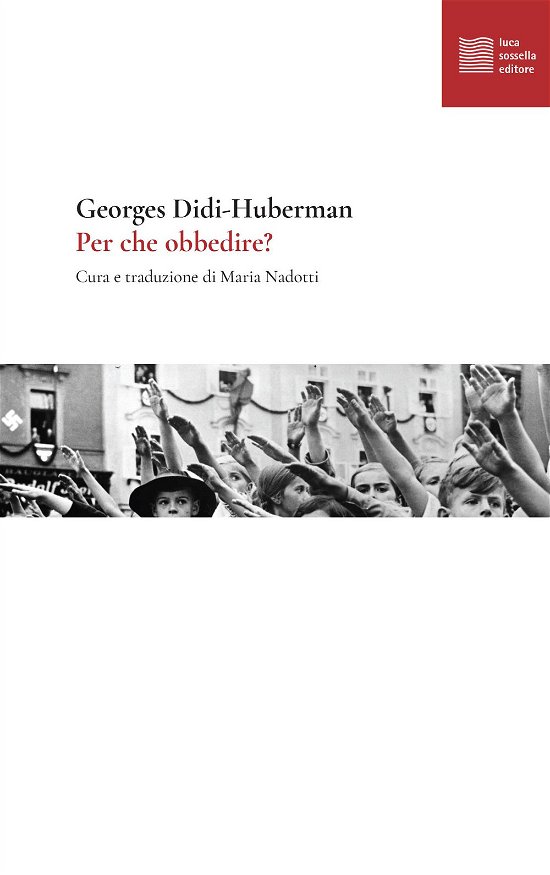 Cover for Georges Didi-Huberman · Per Che Obbedire? (Book)